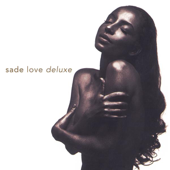 Love Deluxe - Sade