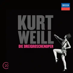 Kurt Weill: Die Dreigroschenoper by John Mauceri, Berlin RIAS Chamber Ensemble, Ute Lemper, René Kollo & Milva album reviews, ratings, credits