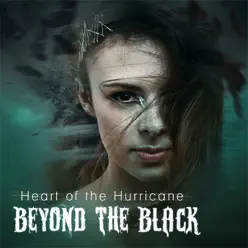 Heart of the Hurricane - Single - Beyond the Black Heart of the Hurricane - Single - Beyond the Black