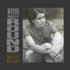 Wrong Way Round - Single album lyrics, reviews, download