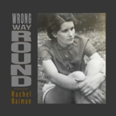 Rachel Baiman - Wrong Way Round