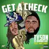 Get a Check (feat. Mike Smiff) - Single album lyrics, reviews, download