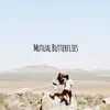 Mutual Butterflies - Single album lyrics, reviews, download