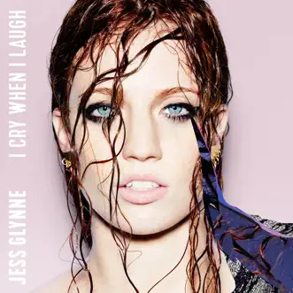 I Cry When I Laugh by Jess Glynne album reviews, ratings, credits