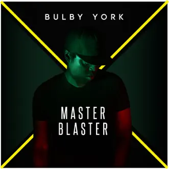 Master Blaster by Bulby York album reviews, ratings, credits