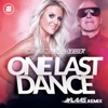 One Last Dance (Klaas Extended Remix) - Single