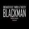 Blackman (feat. ThirdX & Tweedy) - Breaker lyrics