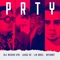 PRTY (feat. Luiggi RC) - Ale Medina GTM, Lib Danel & Antoamt lyrics