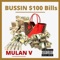 Bussin $100 Dolla Bills - Mulan V lyrics