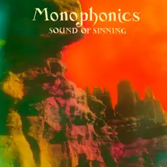 Sound of Sinning by Monophonics album reviews, ratings, credits