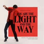 You Are the Light and the Way artwork