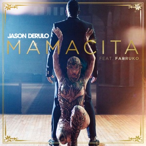 Jason Derulo - Mamacita (feat. Farruko) - Line Dance Musique