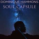 Dominique Hammons - I Want You Around