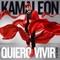 Quiero Vivir (Salsa Mix) - Kamaleon lyrics