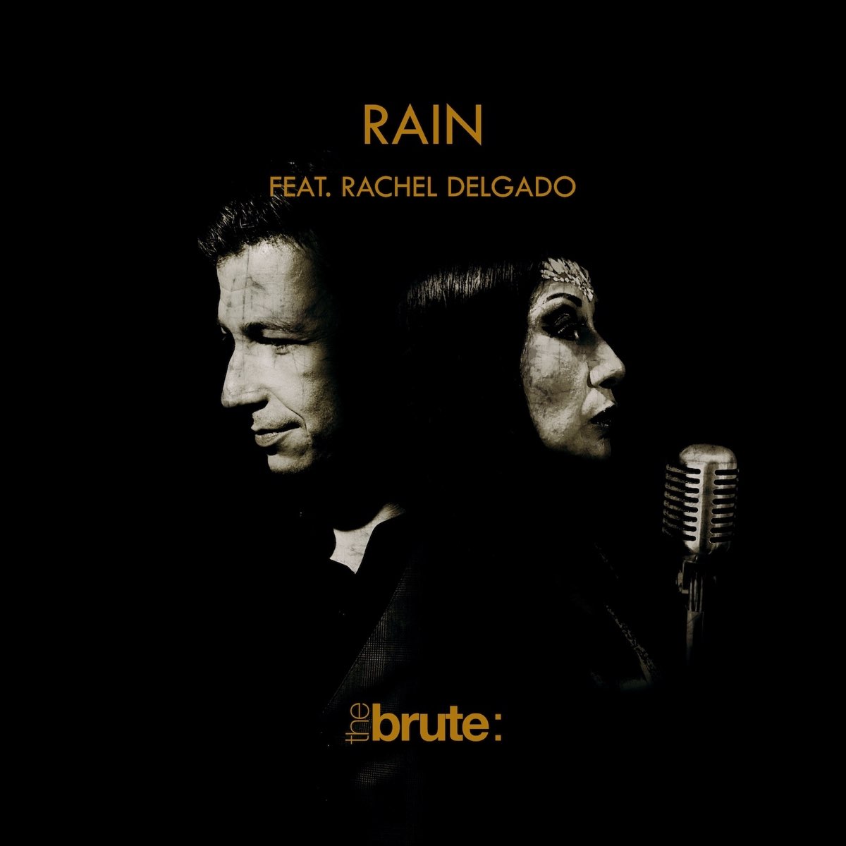 Rain feat. Рэйчел Дельгадо. The Brute : seduce me / Rain. The Brute : seduce me / Rain (Remixes).