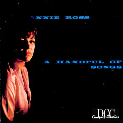 Handful of Songs - Annie Ross Handful of Songs - Annie Ross