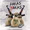 Pakas y Akas - Killa87 lyrics