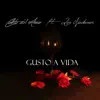 Gusto a Vida - Single album lyrics, reviews, download