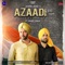 Azaadi The Independence (feat. Nobby Singh) - Jasbir Jassi lyrics