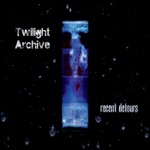 Twilight Archive - Dream Chamber