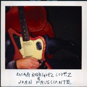 Omar Rodríguez-López & John Frusciante artwork