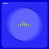 You Restore (Acoustic) artwork