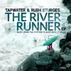 The River Runner (Music from the Feauture Film) - Single album lyrics, reviews, download