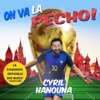 On va la pécho! (La chanson officielle des bleus *Selon Baba) - Single