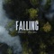 Falling (feat. Ryan Oakes) - ✦ BLESSED ✦ lyrics