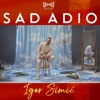 Sad Adio - Single