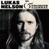 Lukas Nelson & Promise of the Real - Lukas Nelson & Promise of the Real