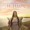 El Elyon - Elaine Martins lyrics