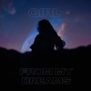 Girl From My Dreams - EP, 2021