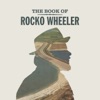 The Book of Rocko Wheeler artwork