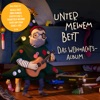 Unter meinem Bett. Das Weihnachtsalbum