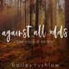 Against All Odds (Take a Look at Me Now) [Acoustic] - Single