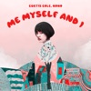 Me Myself and I - EP