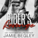 Jamie Begley - Rider's Revenge: The Last Riders, Book 10 (Unabridged)