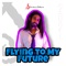Flying to My Future artwork