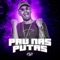 Pau Nas Putas - MC W1 lyrics