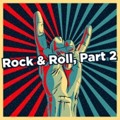 Rock & Roll, Part 2 (Extended Remix) artwork