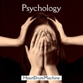 HeartDrumMachine - Psychology