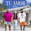 Tu Amor (Remix) - Single