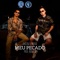 Meu Pecado (feat. Mafal) - Dacruz lyrics