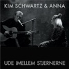 Ude Imellem Stjernerne (feat. Anna) - Single