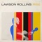 Carry The Torch - Lawson Rollins lyrics