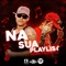 Na Sua Playlist - Mc Lebra & Mc Rodolfinho lyrics