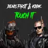 Touch It - Single album lyrics, reviews, download