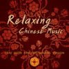Moon over River - Chinese Playlists, Chinese Relaxation and Meditation & Chinese Chamber Ensemble