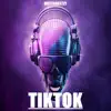 TikTok song lyrics